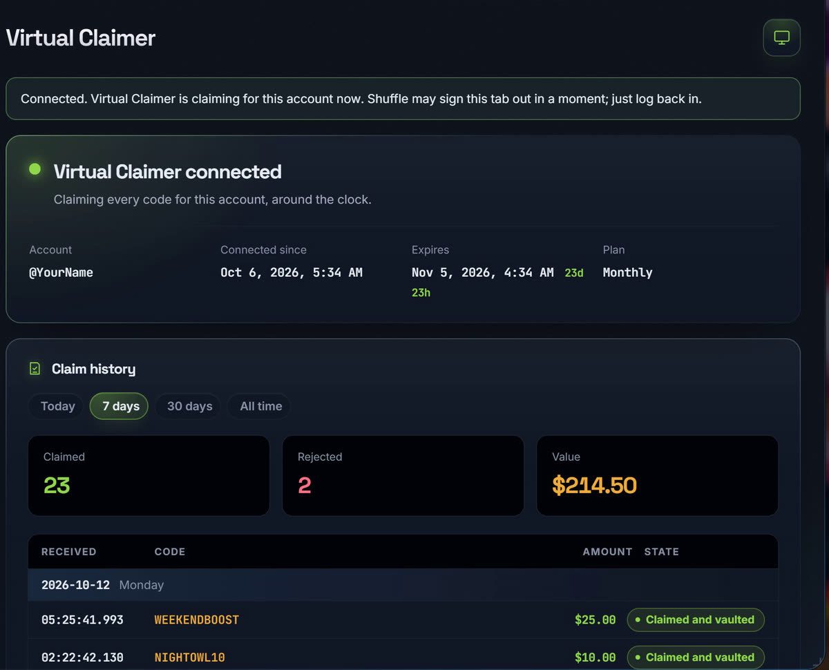 Virtual Claimer connected, claiming every code for this account around the clock, with its claim history: 23 claimed, 2 rejected and 214.50 dollars of value in 7 days